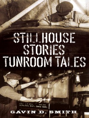 cover image of Stillhouse Stories--Tunroom Tales
